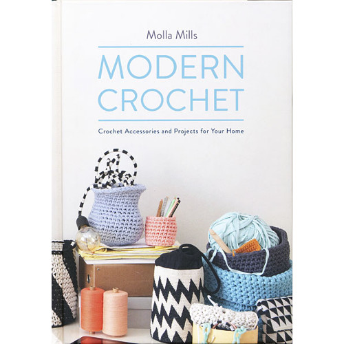 modern crochet book by molla mills